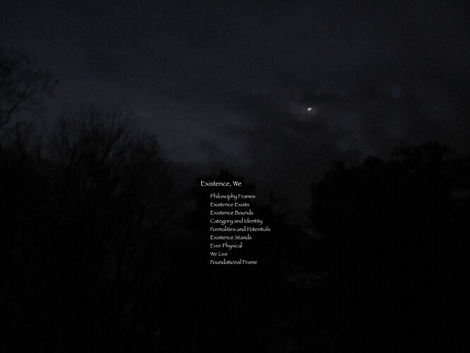 753841770_ExistenceWe.jpg.84c492fae81d44f118bb73e8ec9b20ca.jpg